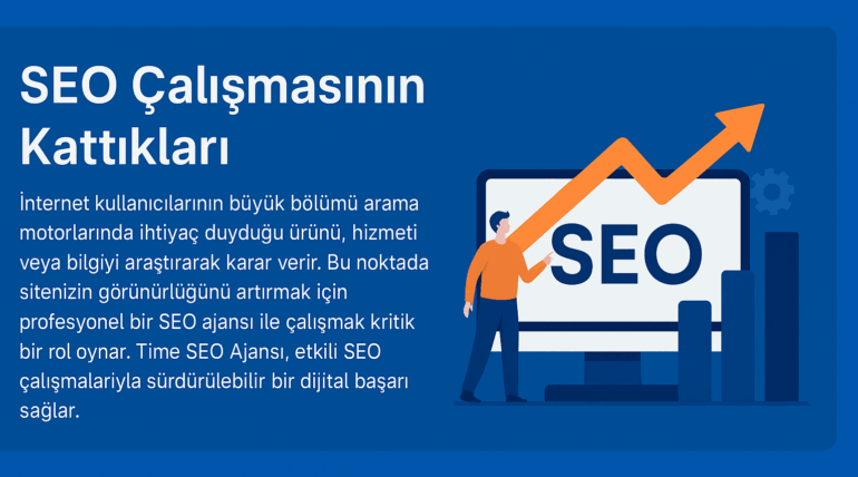 SEO Çalışması ile Kazanımlar